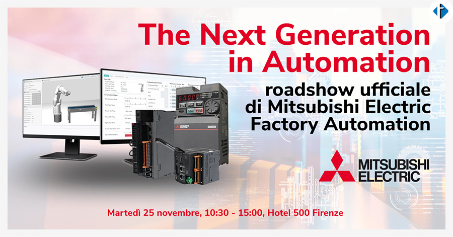 Unisciti a noi per “The Next Generation in Automation” – il roadshow di innovazione di Mitsubishi Electric